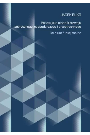 Poczta jako czynnik rozwoju społecznego, gospodarc