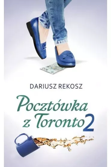 Pocztówka z Toronto 2