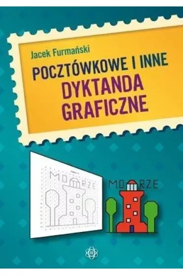 Pocztówkowe i inne dyktanda graficzne w.3