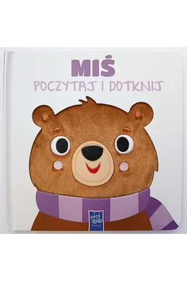 Miś. Poczytaj i dotknij