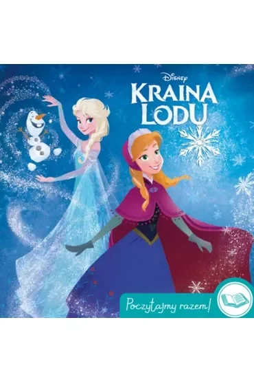 Poczytajmy razem! Disney. Kraina Lodu