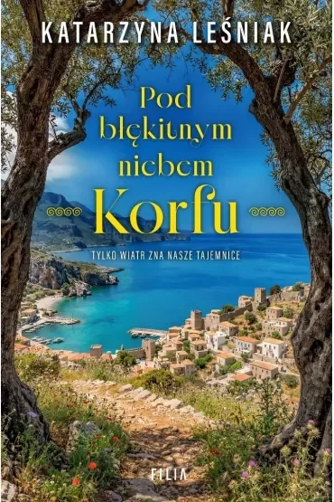 Pod błękitnym niebem Korfu