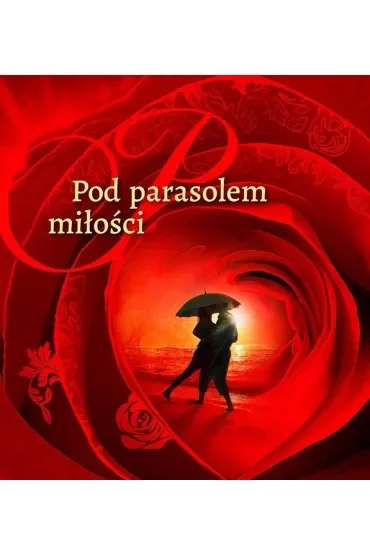 Pod parasolem miłości