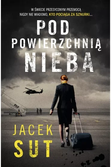 Pod powierzchnią nieba