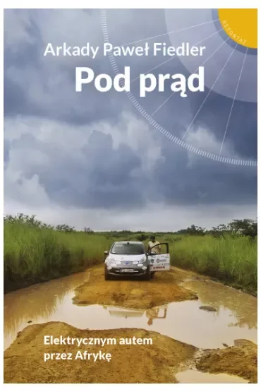 Pod prąd. Elektrycznym autem przez Afrykę
