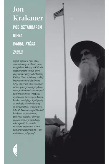 Pod sztandarem nieba. Wiara, która zabija