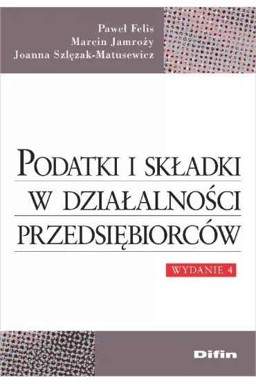 Podatki i składki w działalności przedsiębiorców
