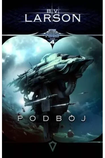 Podbój. Star Force. Tom 4