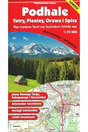 Podhale, Tatry, Pieniny, Orawa i Spisz. Mapa foliowana