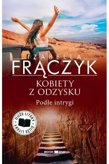 Podłe intrygi. Kobiety z odzysku. Tom 5. Duże litery