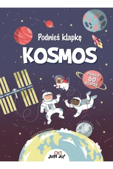 Podnieś klapkę. Kosmos