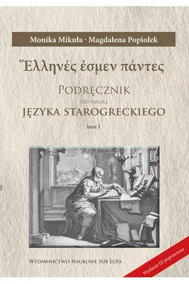 Podręcznik do nauki języka starogreckiego T.1-3