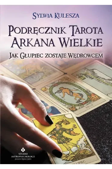 Podręcznik Tarota Arkana Wielkie