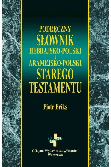 Podręczny słownik hebrajsko i aramejsko-polski