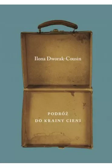 Podróż do Krainy Cieni