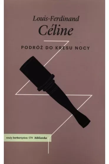 Podróż do kresu nocy