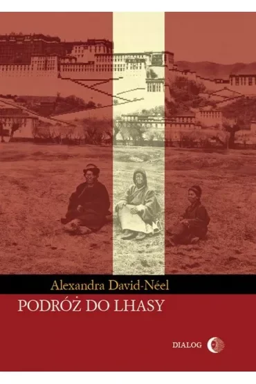 Podróż do Lhasy