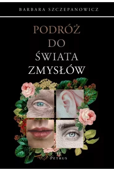 Podróż do świata zmysłów