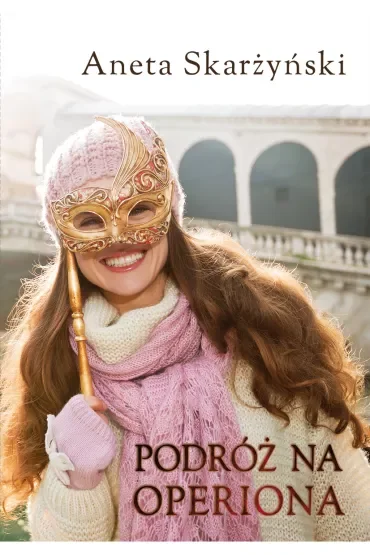 Podróż na Operiona