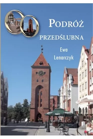 Podróż przedślubna