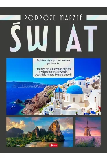 Podróże marzeń. Świat