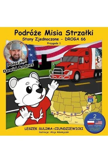 Podróże Misia Strzałki Stany Zjednoczone - Droga 66 Przygoda 1