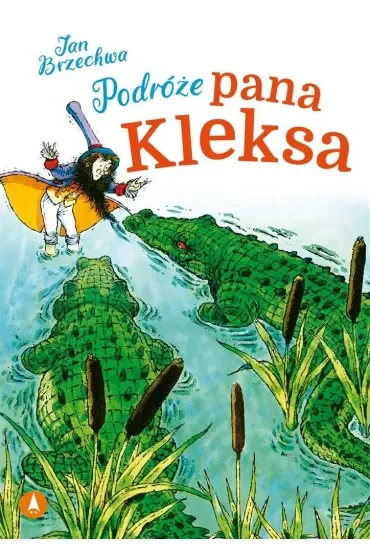 Podróże Pana Kleksa. Pan Kleks. Tom 2