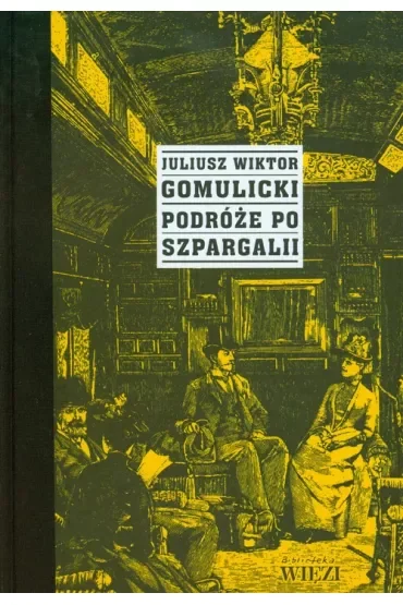 Podróże po Szpargalii