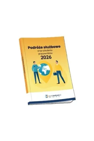 Podróże służbowe oraz szkolenia pracowników 2026