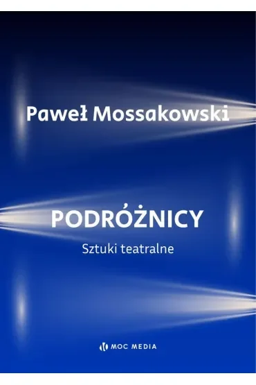 Podróżnicy. Sztuki teatralne