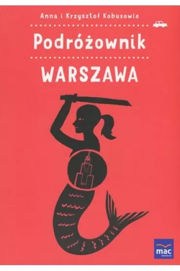 Podróżownik. Warszawa