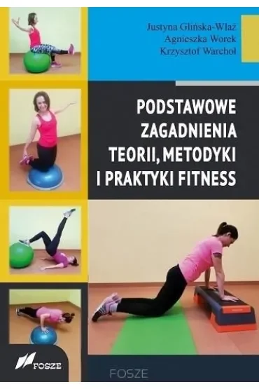 Podstawowe zagad. teorii, metodyki i prakt. fitnes