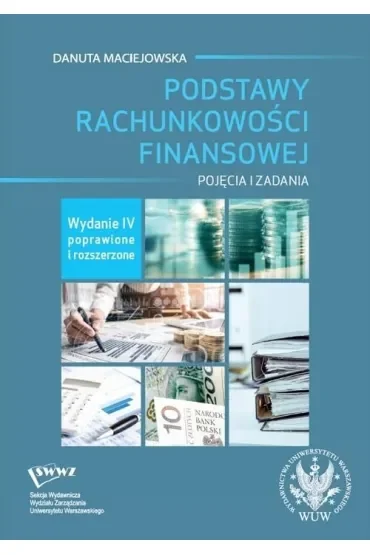 Podstawy rachunkowości finansowej. Pojęcia i zadania
