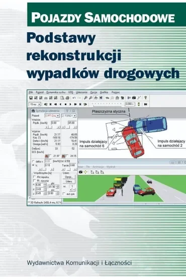 Podstawy rekonstrukcji wypadków drogowych