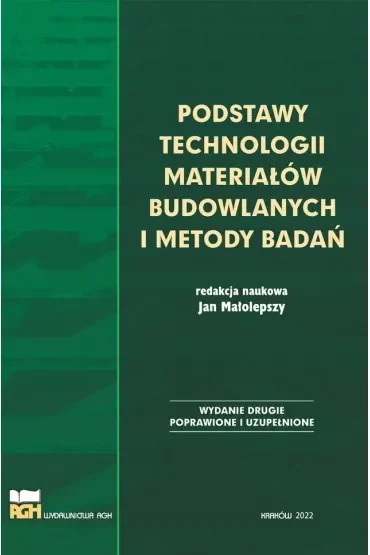 Podstawy technologii materiałów budowlanych i metody badań