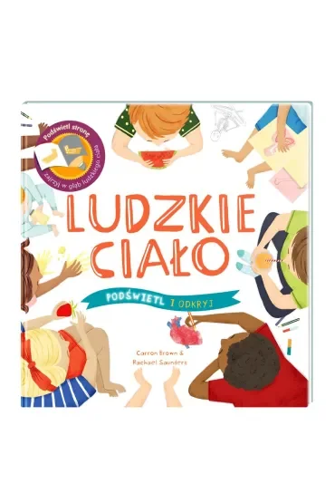 Ludzkie Ciało. Podświetl i Odkryj