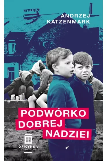 Podwórko dobrej nadziei