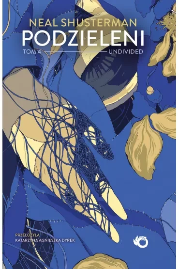 Undivided. Podzieleni. Tom 4