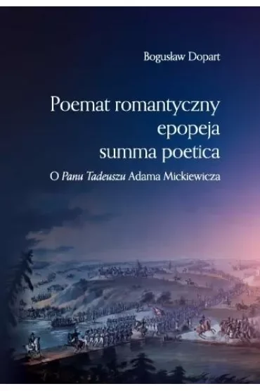 Poemat romantyczny, epopeja, summa poetica