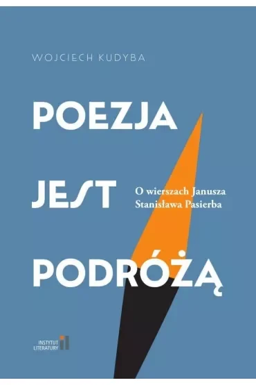 Poezja jest podróżą