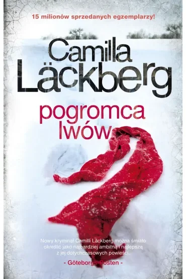 Pogromca lwów. Saga kryminalna. Tom 9