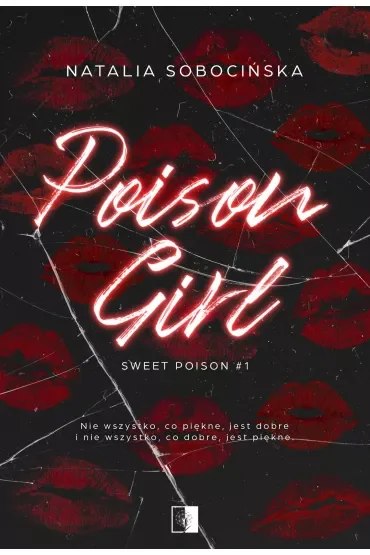 Poison Girl. Sweet Poison. Tom 1