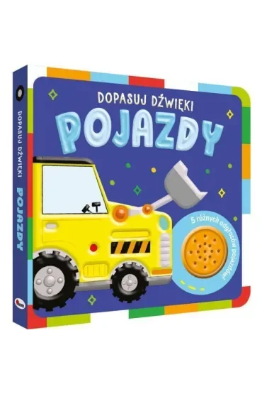 Pojazdy. Dopasuj dźwięki