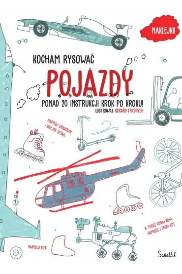 Pojazdy. Kocham rysować