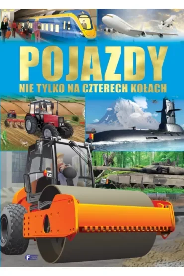 Pojazdy nie tylko na czterech kołach