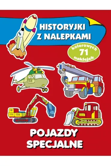 Pojazdy specjalne. Historyjki z nalepkami