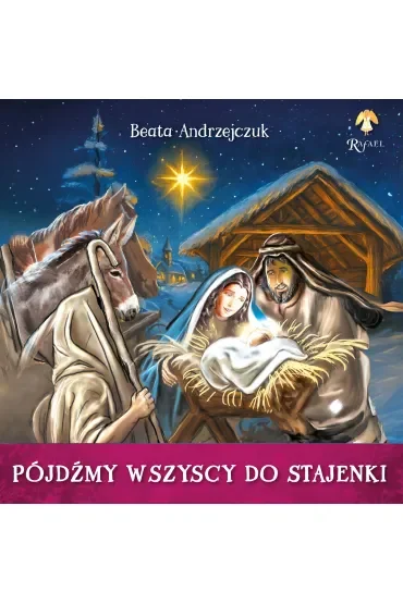 Pójdźmy wszyscy do stajenki