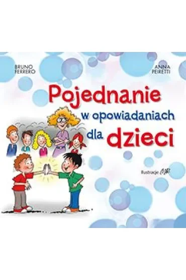 Pojednanie w opowiadanach dla dzieci - SALE
