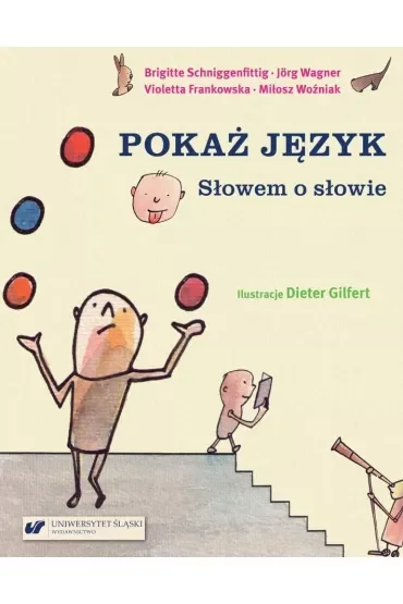 Pokaż język. Słowem o słowie