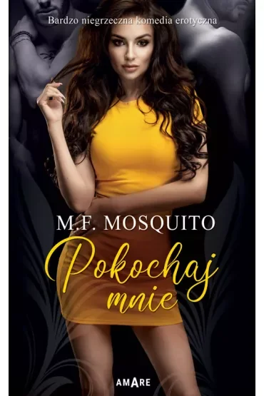 Pokochaj mnie. Oblicza miłości. Tom 3